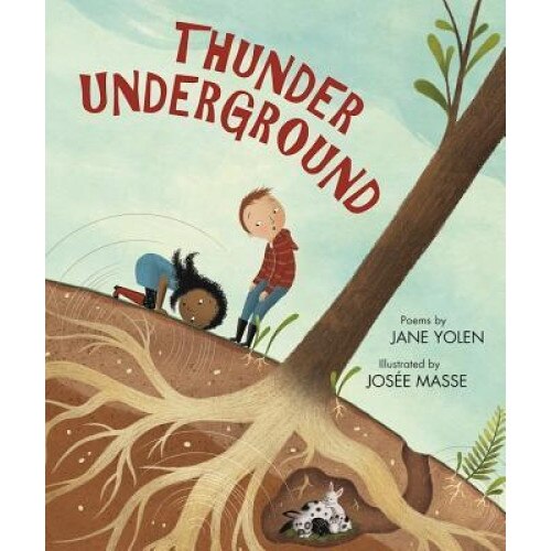 Thunder Underground, Jane Yolen (Author)