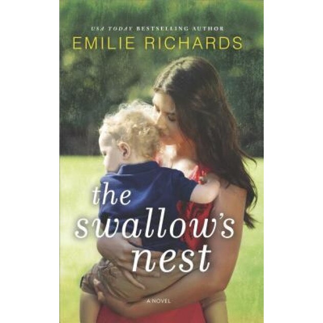 The Swallow's Nest, Emilie Richards (Author)