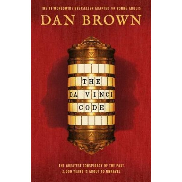 The Da Vinci Code (the Young Adult Adaptation), Dan Brown (Author)