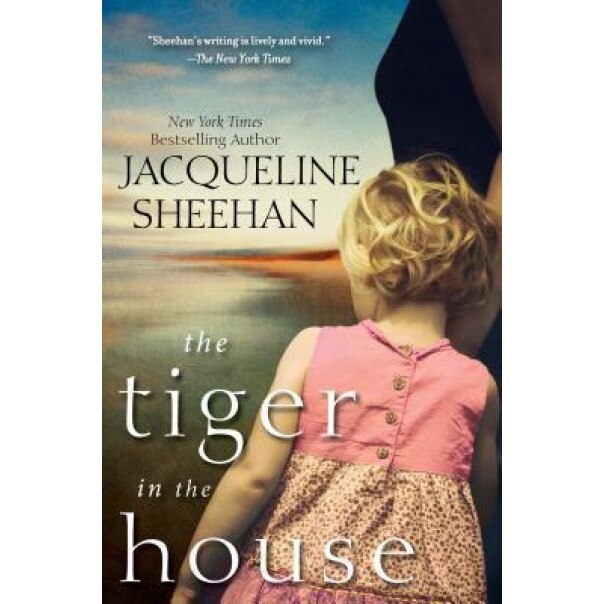 The Tiger in the House, Jacqueline Sheehan (Author)
