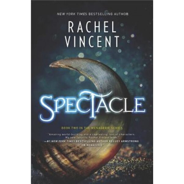 Spectacle, Rachel Vincent (Author)