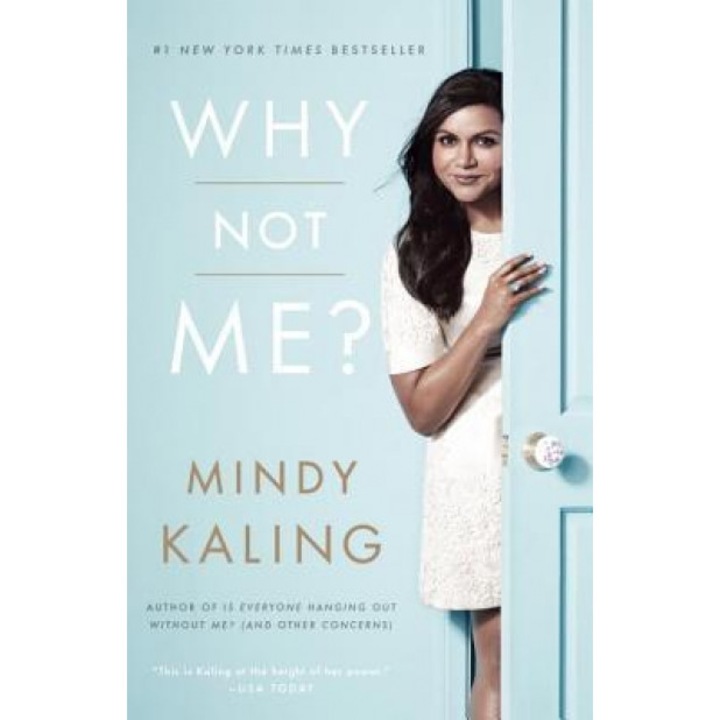 Why Not Me?, Mindy Kaling (Author)