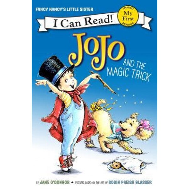 Fancy Nancy: Jojo and the Magic Trick, Jane O'Connor (Author)
