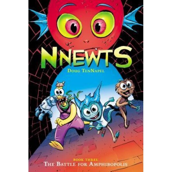 Battle for Amphibopolis, the (Nnewts #3), Doug TenNapel (Author)