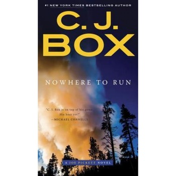 Nowhere to Run, C. J. Box (Author) Nowhere to Run, C. J. Box (Author)