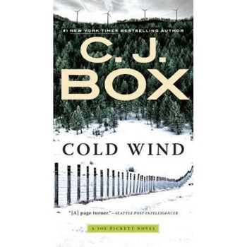 Cold Wind, C. J. Box (Author) Cold Wind, C. J. Box (Author)