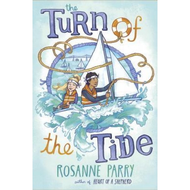 The Turn of the Tide, Rosanne Parry (Author)