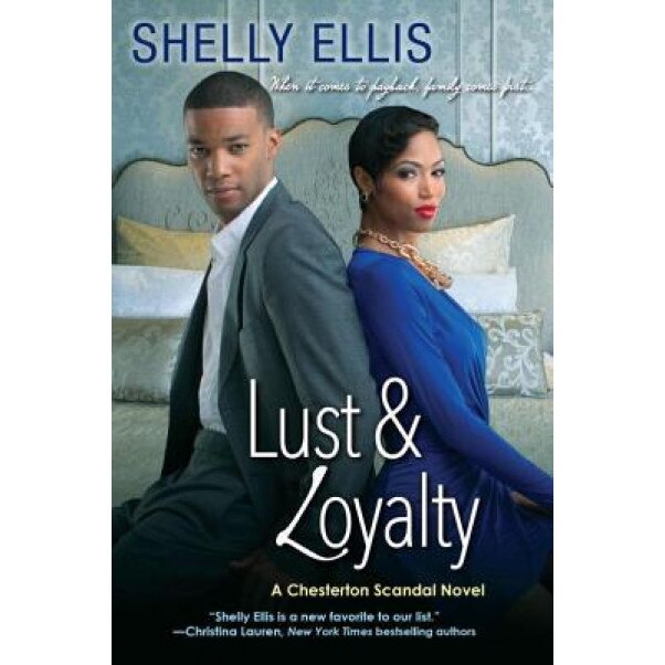 Lust & Loyalty, Shelly Ellis (Author)