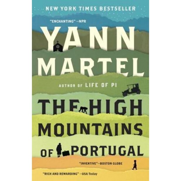 The High Mountains of Portugal, Yann Martel (Author)