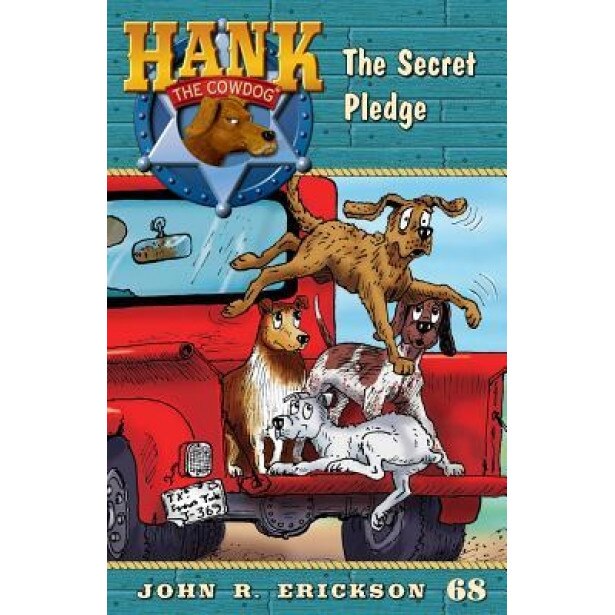 The Secret Pledge, John R. Erickson (Author)