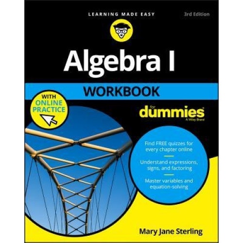 Algebra I Workbook for Dummies, Mary Jane Sterling (Author)