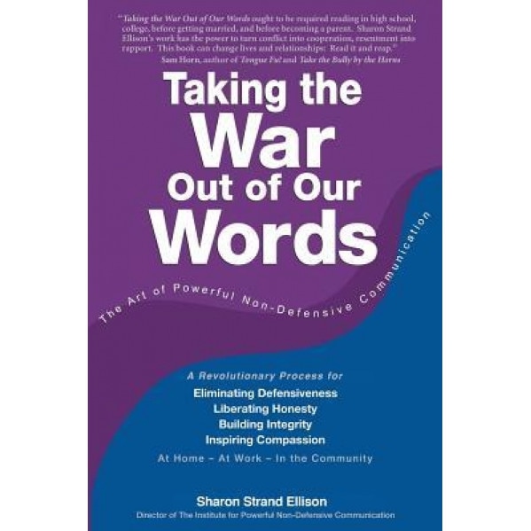 Taking the War Out of Our Words, Sharon Strand Ellison (Author)