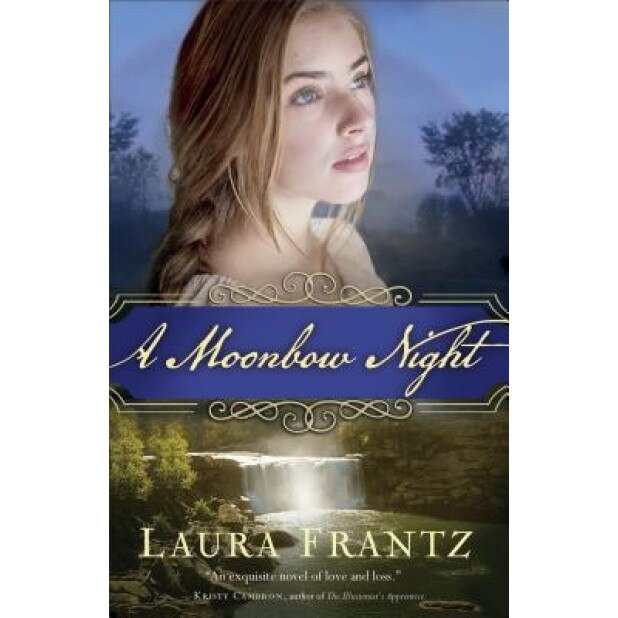 A Moonbow Night, Laura Frantz (Author)