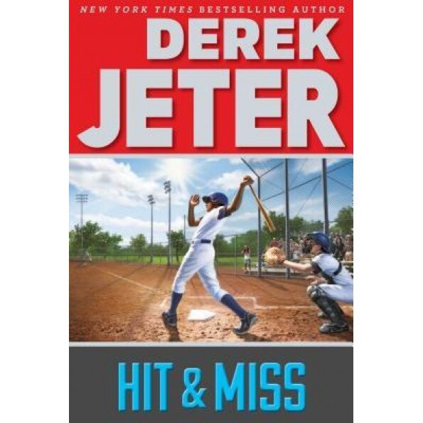 Hit & Miss, Derek Jeter (Author)