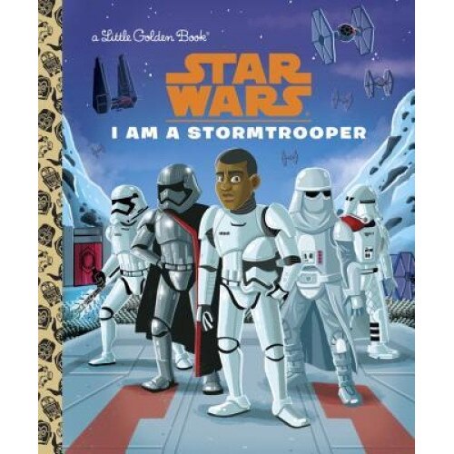 I Am a Stormtrooper (Star Wars), Golden Books (Author)