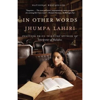 In Other Words, Jhumpa Lahiri (Author) In Other Words, Jhumpa Lahiri (Author)
