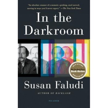 In the Darkroom, Susan Faludi (Author) In the Darkroom, Susan Faludi (Author)