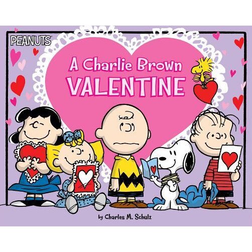 A Charlie Brown Valentine, Charles M. Schulz (Author)