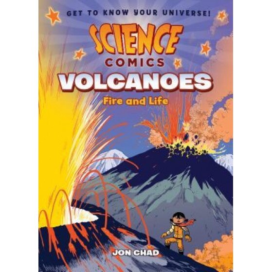 Science Comics: Volcanoes: Fire and Life, Jon Chad (Author)