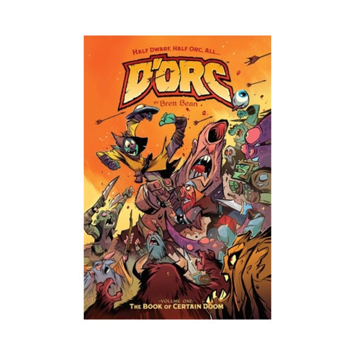D'Orc Volume 1: The Book of Certain Doom
