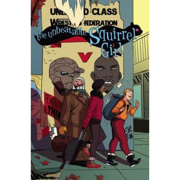 The Unbeatable Squirrel Girl Vol. 5: Like I'm the Only Squirrel in the World, Marvel Comics (Text by (Art/Photo Books))