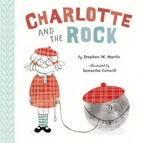 Charlotte and the Rock, Stephen W. Martin (Author)