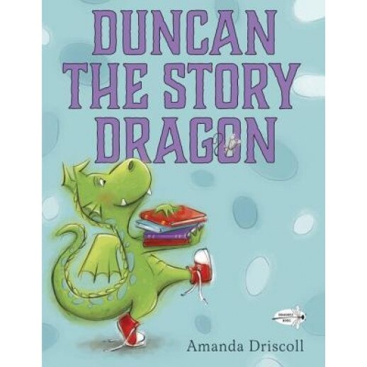Duncan the Story Dragon, Amanda Driscoll (Author)
