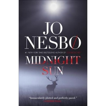 Midnight Sun, Jo Nesbo (Author) Midnight Sun, Jo Nesbo (Author)