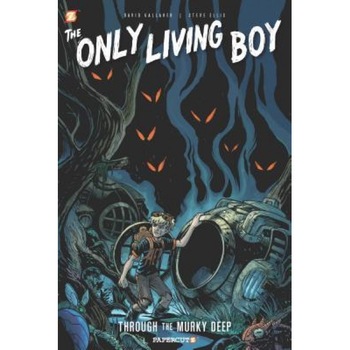 The Only Living Boy #4:  The Only Living Boy #4: