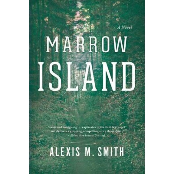 Marrow Island, Alexis M. Smith (Author)