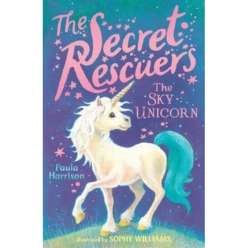 The Sky Unicorn, Paula Harrison (Author) The Sky Unicorn, Paula Harrison (Author)