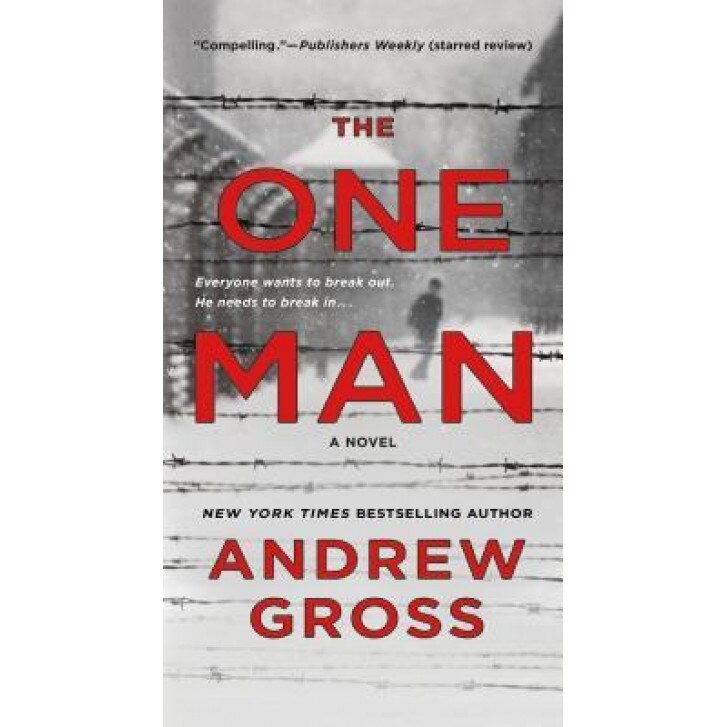 The One Man: The Riveting and Intense Bestselling WWII Thriller, Andrew Gross (Author)