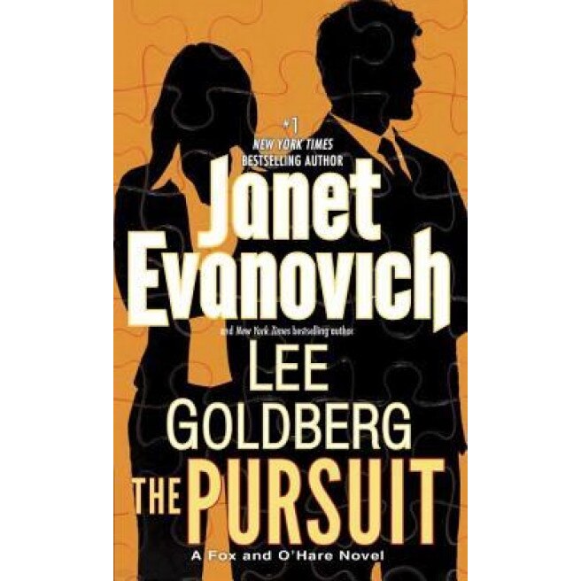 The Pursuit: A Fox and O'Hare Novel, Janet Evanovich (Author)