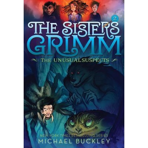The Sisters Grimm: Book Two: The Unusual Suspects (10th Anniversary Reissue), Michael Buckley (Author)