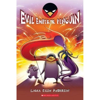 Evil Emperor Penguin, Laura Ellen Anderson (Author) Evil Emperor Penguin, Laura Ellen Anderson (Author)