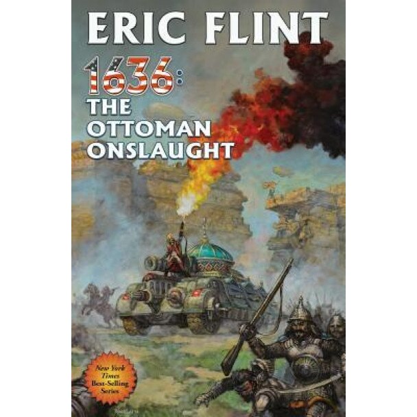 1636: The Ottoman Onslaught, Eric Flint (Author)