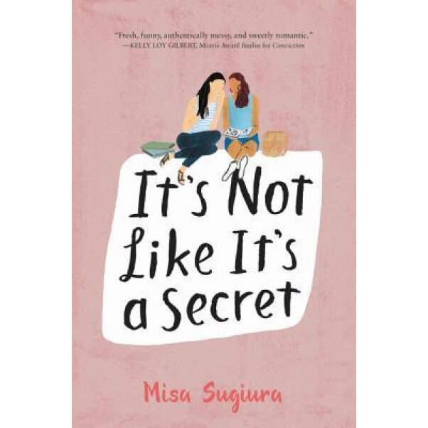 It's Not Like It's a Secret, Misa Sugiura (Author)