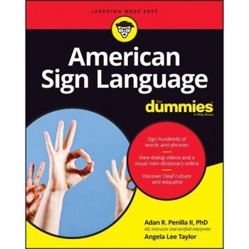 Signing for Dummies, + Videos Online, Adan R., II Penilla (Author) Signing for Dummies, + Videos Online, Adan R., II Penilla (Author)