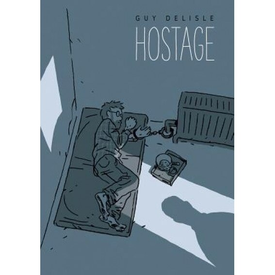Hostage, Guy Delisle (Author)