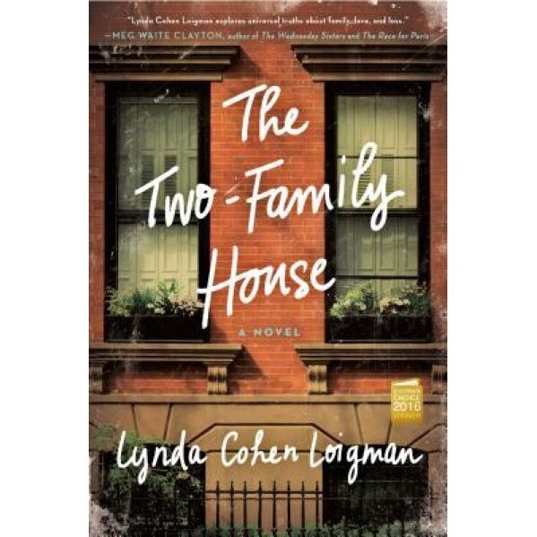 The Two-Family House, Lynda Cohen Loigman (Author)