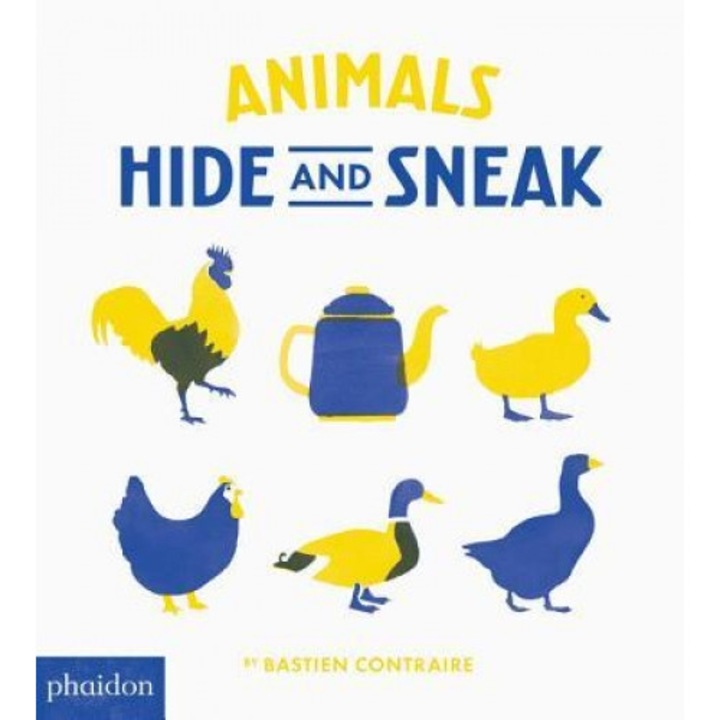Animals Hide and Sneak, Bastien Contraire (Author)