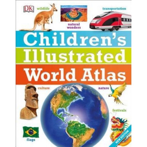 Children's Illustrated World Atlas, DK (Author)