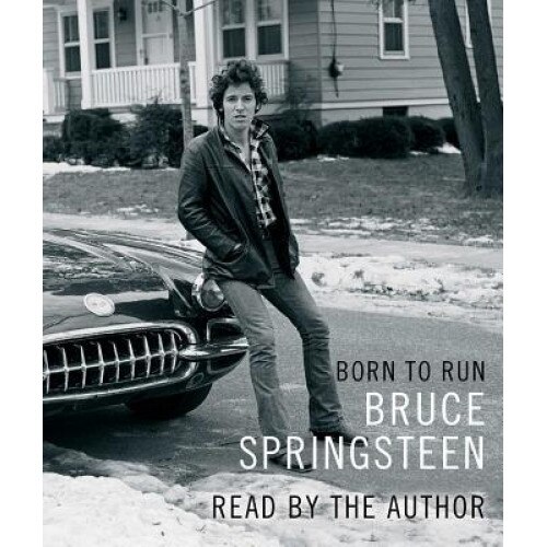 Born to Run, Bruce Springsteen (Author)