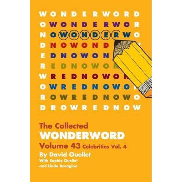 Wonderword Volume 43, David Ouellet (Author)