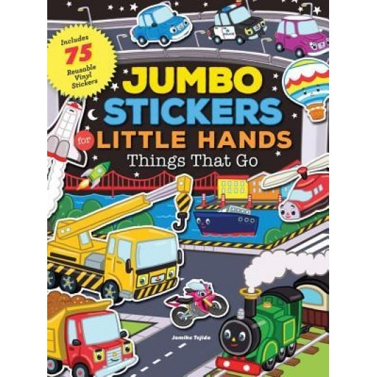 Jumbo Stickers for Little Hands: Things That Go, Jomike Tejido (Illustrator)