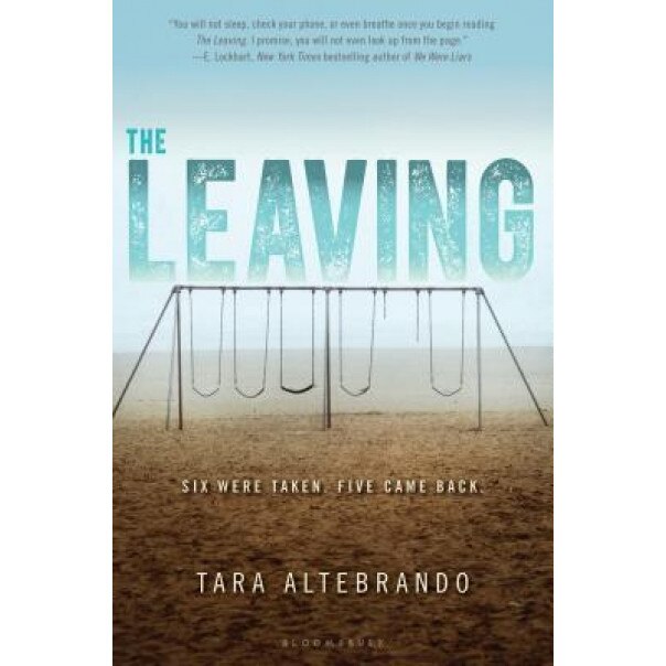 The Leaving, Tara Altebrando (Author)