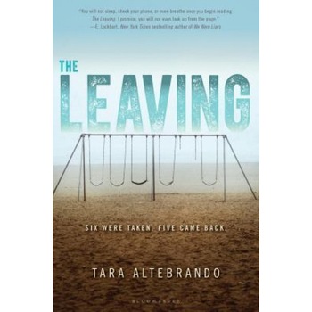 The Leaving, Tara Altebrando (Author) The Leaving, Tara Altebrando (Author)