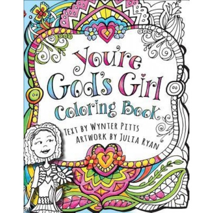 You're God's Girl! Coloring Book, Wynter Pitts (Author)