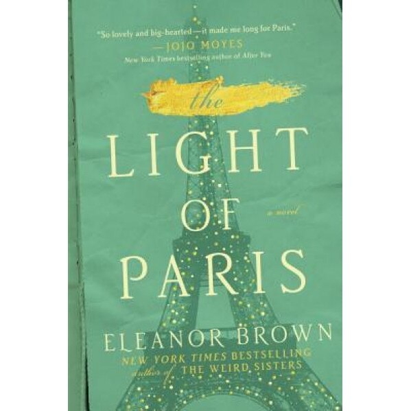 The Light of Paris, Eleanor Brown (Author)