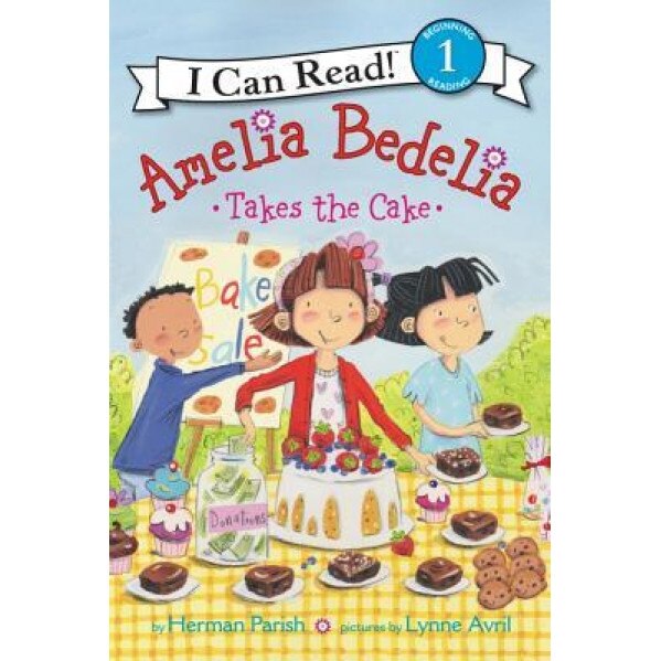 Amelia Bedelia Takes the Cake, Herman Parish (Author)